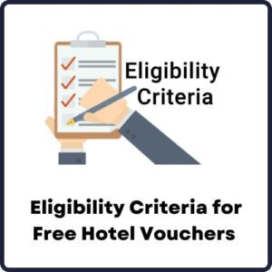 Eligibility for Free Hotel Vouchers for the Homeless