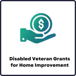 Disabled Veteran Grants for Home Improvement