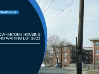 Get Low-Income Housing with No Waiting List 2023