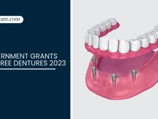 Government Grants for Free Dentures 2023