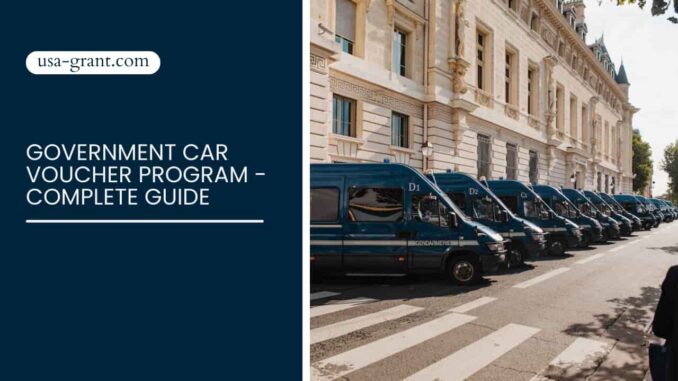 Government Car Voucher Program - Complete Guide