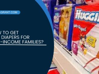 How to Get Free Diapers for Low-Income Families?