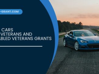 Free Cars for Veterans and Disabled Veterans Grants
