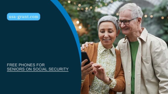 Free Phones for Seniors on Social Security
