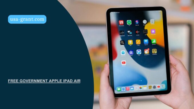 Free Government Apple iPad Air